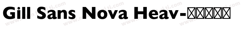 Gill Sans Nova Heav字体转换